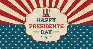 Closed in Observance of President’s Day