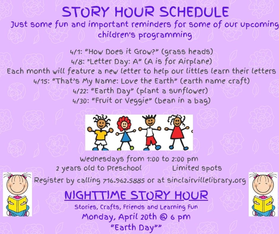 A purple floral children’s‑programming flyer lists April Story Hour dates with themed crafts—such as grass heads, airplanes for Letter A, Earth Day activities, and a bean‑in‑a‑bag project—alongside cartoon illustrations of kids and a child reading. It also advertises a Nighttime Story Hour on April 20 at 6 p.m., with program details, age range, registration information, and scheduling notes.
