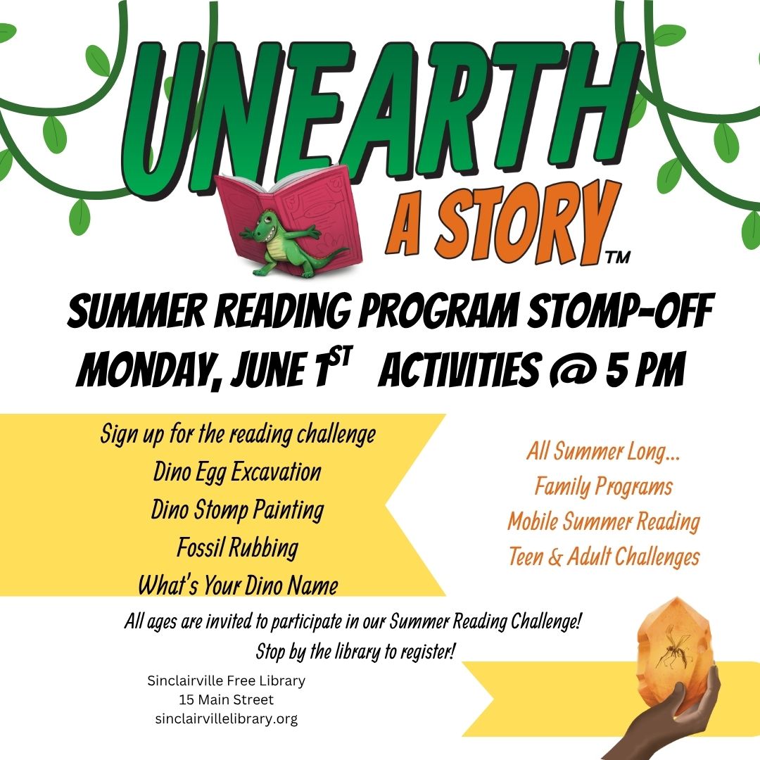 Flyer for the Sinclairville Free Library’s Summer Reading Program Stomp‑Off on Monday, June 1 at 5 p.m. It features a cartoon dinosaur reading a book, a list of activities including dino egg excavation and fossil rubbing, and information about registering for the summer reading challenge.