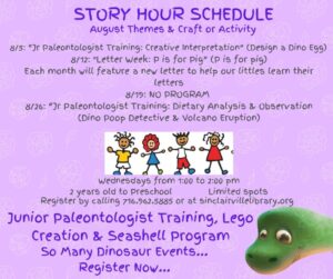 The image is a purple flyer titled Story Hour Schedule with August themes and activities for young children. It lists weekly events such as Jr Paleontologist Training and Letter Week: P is for Pig, includes registration details for ages two to preschool, and features cheerful cartoon children and a friendly green dinosaur illustration to promote upcoming library programs.
