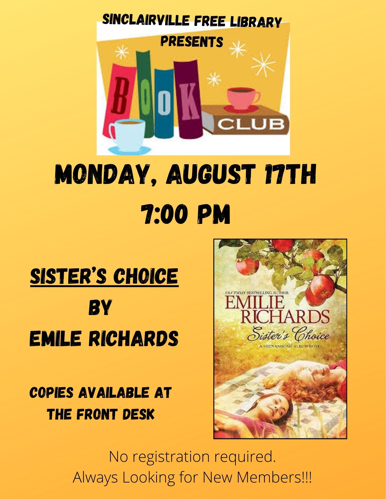 The image is a bright yellow flyer promoting the Sinclairville Free Library Book Club meeting. It announces the event on Monday, August 17th at 7:00 PM, featuring Sister’s Choice by Emilie Richards, with copies available at the front desk and a note that no registration is required and new members are welcome.